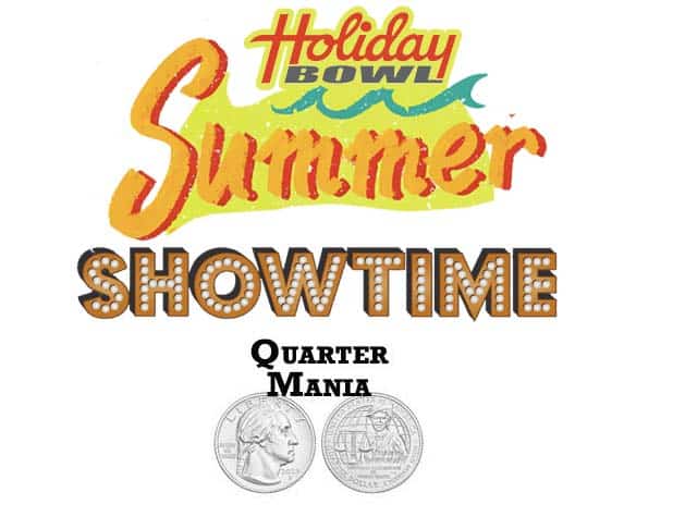 Holiday Bowl Summer 2025: Showtime & Quarter Mania Specials