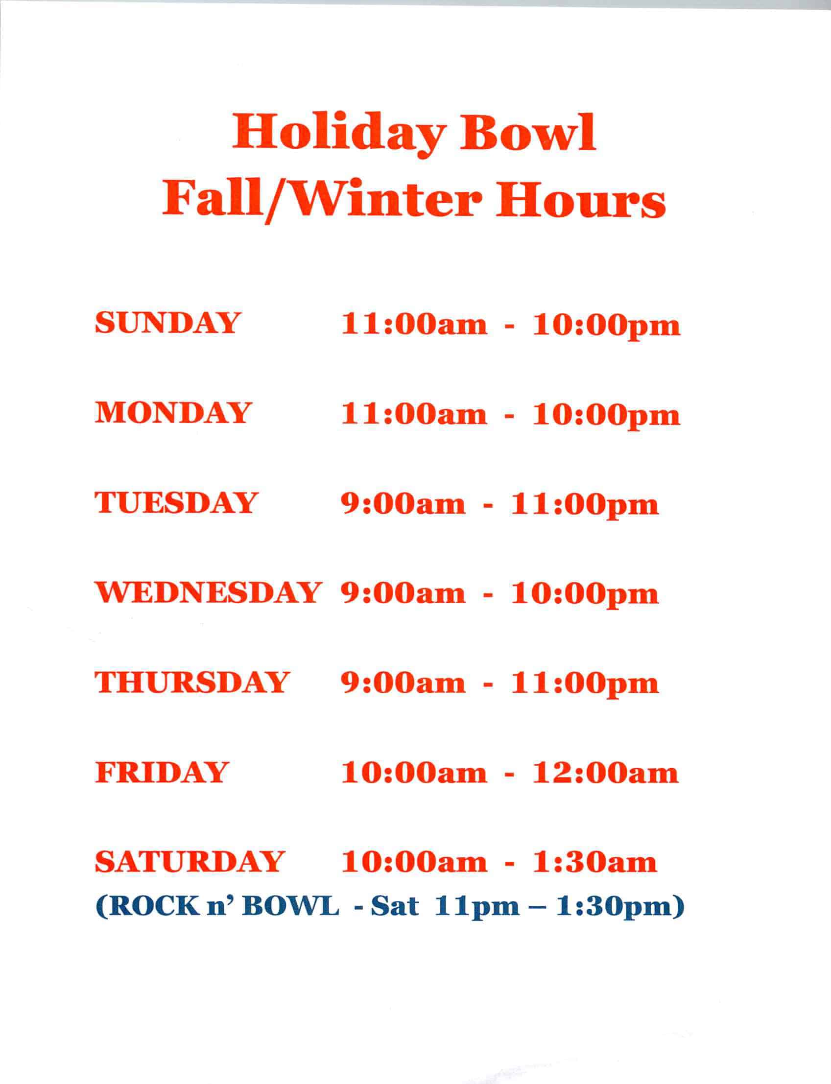 Holiday Bowl Fall/Winter Hours - Starting Tuesday, September 2nd